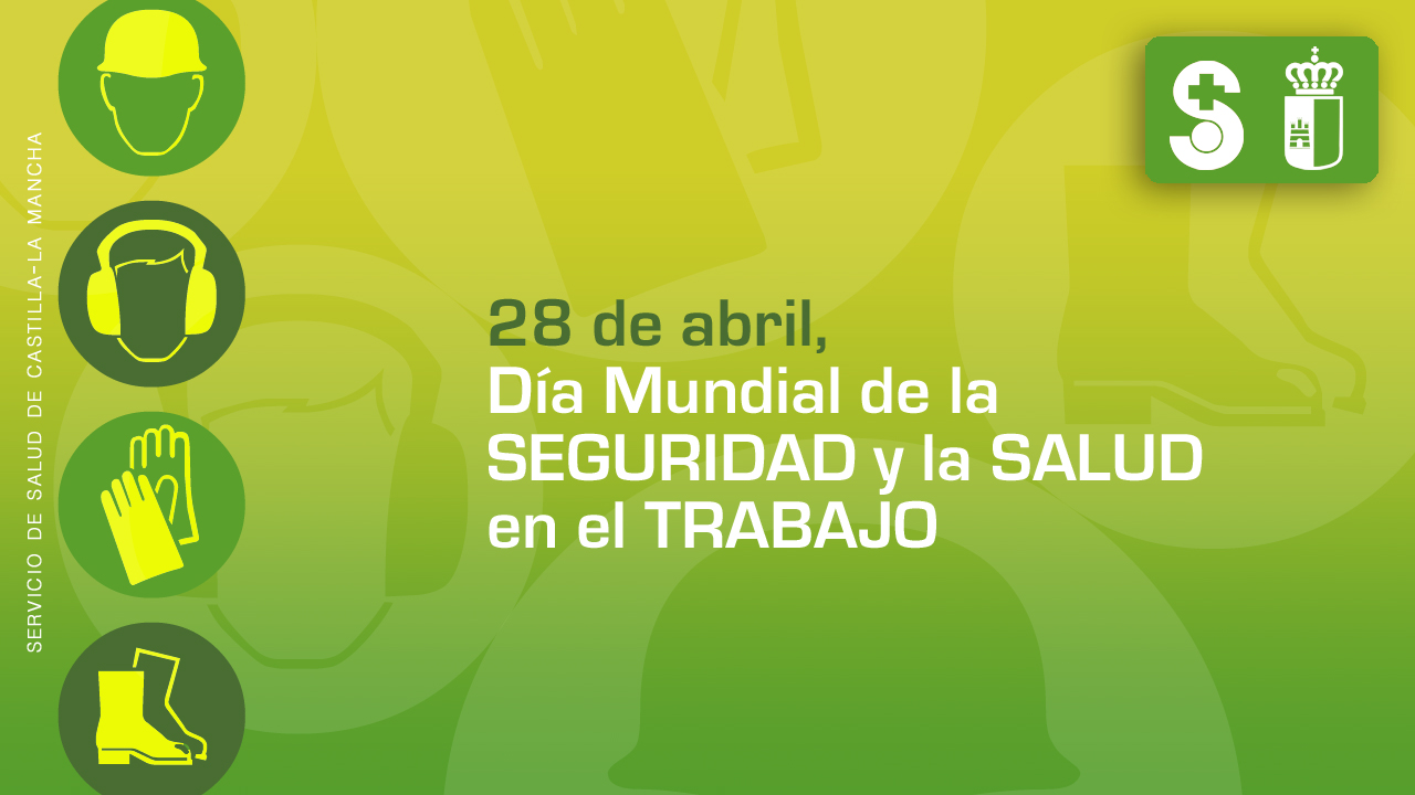 Día Mundial de la Seguridad y Salud en el Trabajo